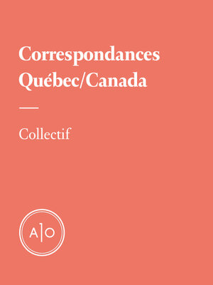 cover image of Correspondances: Québec/Canada